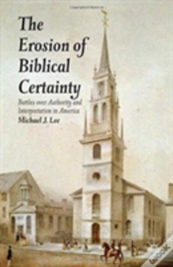 Capa do artigo The Erosion Of Biblical Certainty