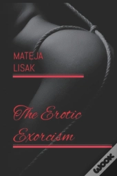 The Erotic Exorcism