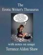 The Erotic Writer'S Thesaurus (With Notes On Usage) - Preview