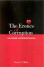 The Erotics Of Corruption - Preview
