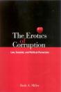 The Erotics Of Corruption - Preview