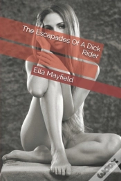 Capa do artigo The Escapades Of A Dick Rider