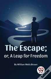 Capa do artigo The Escape; Or, A Leap For Freedom