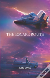The Escape Route