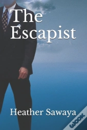 The Escapist