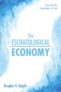 The Eschatological Economy - Preview