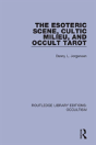 The Esoteric Scene, Cultic Milieu, And Occult Tarot - Preview