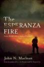 The Esperanza Fire - Preview