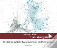 The Esri Guide To Gis Analysis, Volume 3