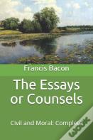 The Essays Or Counsels