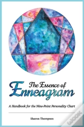 The Essence Of Enneagram