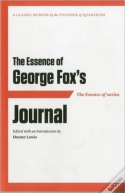 Capa do artigo The Essence Of ... George Fox'S Journal