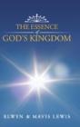 The Essence Of God'S Kingdom - Preview