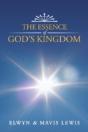 The Essence Of God'S Kingdom - Preview