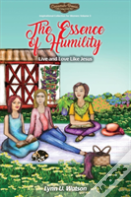 The Essence Of Humility