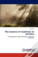 The Essence Of Readiness To Practice