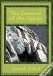 The Essence Of The Quran