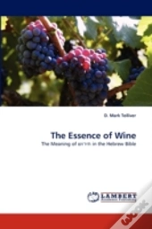 The Essence Of Wine