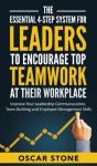 The Essential 4-Step System For Leaders - Preview