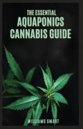 The Essential Aquaponics Cannabis Guide