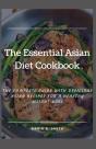 The Essential Asian Diet Cookbook - Preview