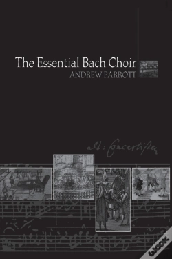 Capa do artigo The Essential Bach Choir