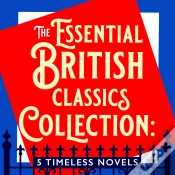 Capa do artigo The Essential British Classics Collection: 5 Timeless Novels
