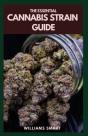 The Essential Cannabis Strain Guide - Preview
