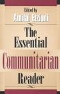 The Essential Communitarian Reader - Preview
