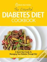 The Essential Diabetes Diet Cookbook