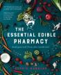 The Essential Edible Pharmacy - Preview