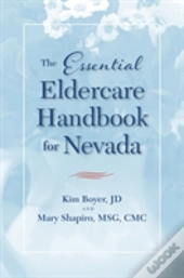 The Essential Eldercare Handbook For Nevada
