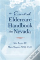 The Essential Eldercare Handbook For Nevada