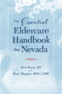 The Essential Eldercare Handbook For Nevada - Preview
