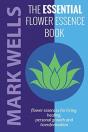 The Essential Flower Essence Book - Preview