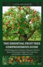 The Essential Fruit Tree Comprehensive Guide - Preview