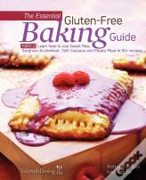 The Essential Gluten-Free Baking Guide Part 2 (Enhanced Edition)