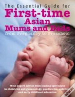 Capa do artigo The Essential Guide For First Time Asian Mums And Dads