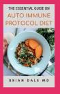 The Essential Guide On Auto Immune Protocol Diet - Preview