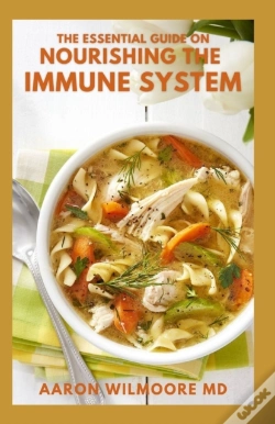 Capa do artigo The Essential Guide On Nourishing The Immune System