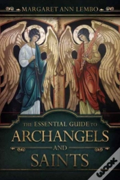 Capa do artigo The Essential Guide To Archangels And Saints