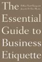 The Essential Guide To Business Etiquette - Preview