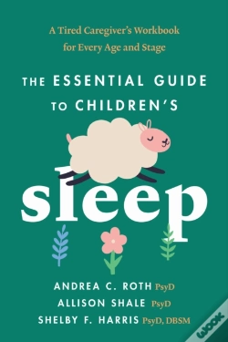 Capa do artigo The Essential Guide To Children'S Sleep