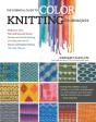 The Essential Guide To Color Knitting Techniques - Preview