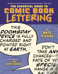 The Essential Guide To Comic Book Lettering