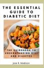 The Essential Guide To Diabetic Diet - Preview