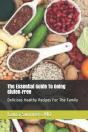 The Essential Guide To Going Gluten-Free - Preview