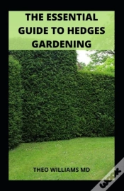 Capa do artigo The Essential Guide To Hedges Gardening