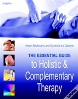 Capa do artigo The Essential Guide To Holistic And Complementary Therapy