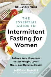 Capa do artigo The Essential Guide To Intermittent Fasting For Women